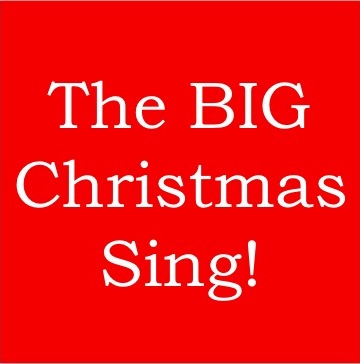 Big Christmas Sing!