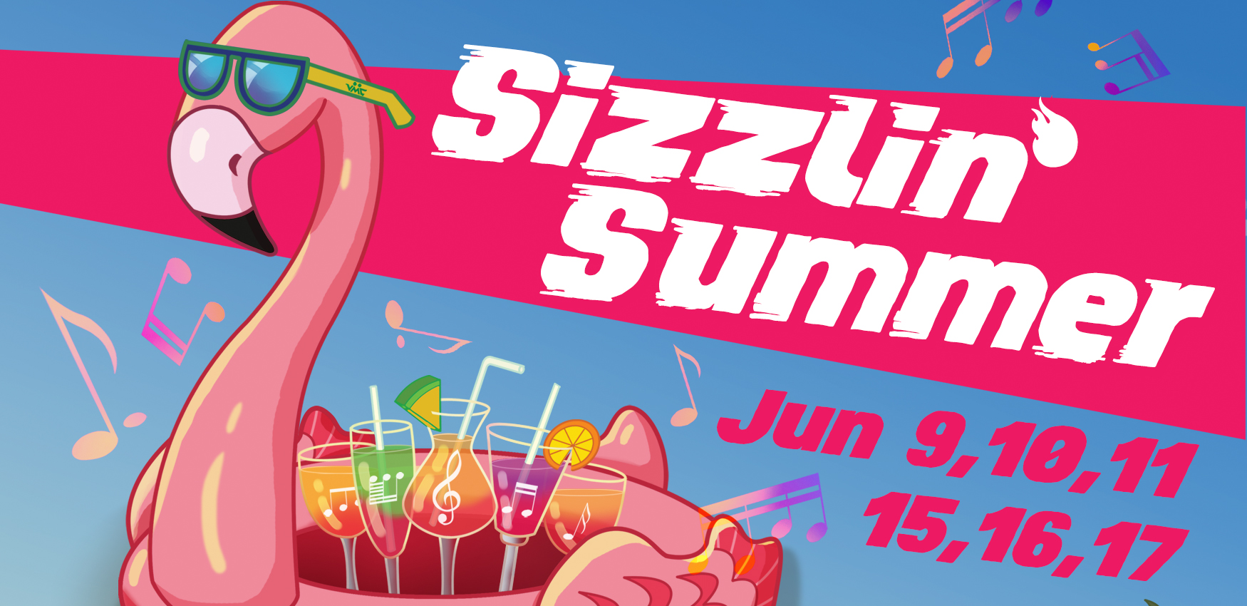 Sizzlin' Summer Sizzlin' Summer